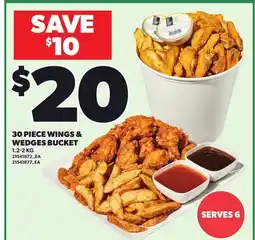 Loblaws 30 PIECE WINGS & WEDGES BUCKET offer