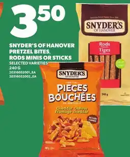 Loblaws SNYDER'S OF HANOVER PRETZEL BITES, RODS MINIS OR STICKS offer