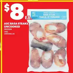 Loblaws ASC BASA STEAKS UNCOOKED offer