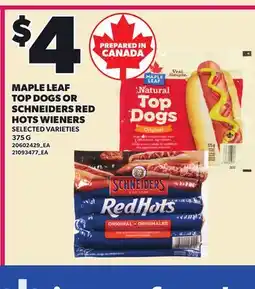 Loblaws MAPLE LEAF TOP DOGS OR SCHNEIDERS RED HOTS WIENERS offer