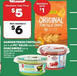 Loblaws GARDEN FRESH TORTILLAS, 397 G OR PC SALSA, 430 ML OR GUACAMOLE, 227 G offer