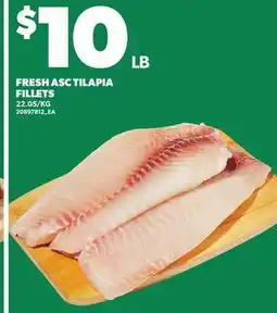 Loblaws FRESH ASC TILAPIA FILLETS offer