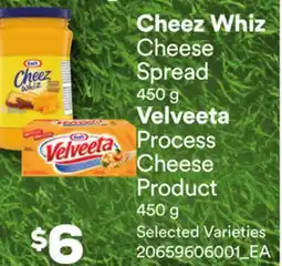 Loblaws CHEEZ WHIZ CHEESE SPREAD 450 G VELVEETA PROCESS CHEESE PRODUCT offer