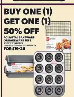 Loblaws PC METAL BAKEWARE OR BAKEWARE SETS offer