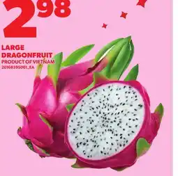 Loblaws LARGE DRAGONFRUIT offer