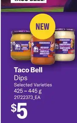 Loblaws TACO BELL DIPS, 425 − offer