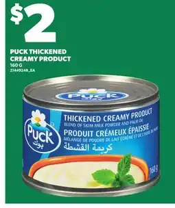 Loblaws PUCK THICKENED CREAMY PRODUCT offer