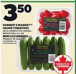 Loblaws FARMER'S MARKET GRAPE TOMATOES 283 G, MINI CUCUMBERS 6'S offer
