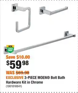 Home Depot EXCLUSIVE 3-PIECE MOEN Bolt Bath Hardware Kit in Chrome offer