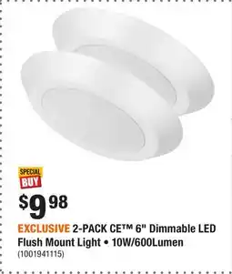Home Depot EXCLUSIVE 2-PACK CE 6 Dimmable LED Flush Mount Light • 10W/600Lumen offer