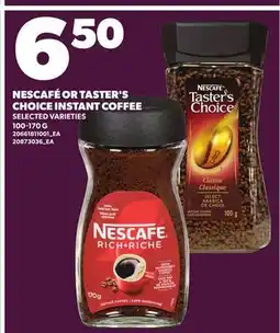 Independent Grocer NESCAFÉ OR TASTER'S CHOICE INSTANT COFFEE offer
