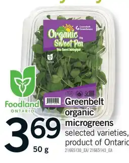 Fortinos GREENBELT ORGANIC MICROGREENS offer