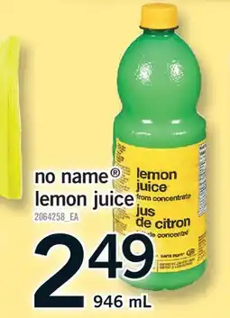 Fortinos NO NAME LEMON JUICE offer