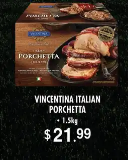 Fortinos VINCENTINA ITALIAN PORCHETTA offer