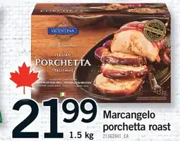Fortinos MARCANGELO PORCHETTA ROAST offer