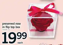 Fortinos PRESERVED ROSE IN FLIP TOP BOX offer