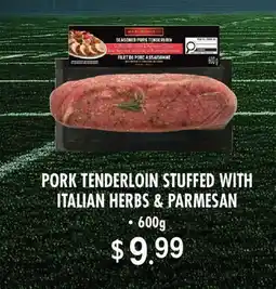 Fortinos PORK TENDERLOIN STUFFED WITH ITALIAN HERBS & PARMESAN offer