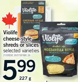 Fortinos VIOLIFE CHEESE-STYLE SHREDS OR SLICES offer