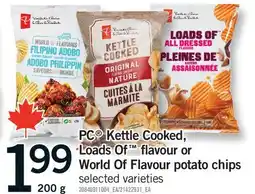 Fortinos PC KETTLE COOKED, LOADS OF FLAVOUR OR WORLD OF FLAVOUR POTATO CHIPS offer