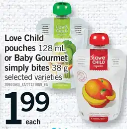 Fortinos Love Child pouches 128 mL or Baby Gourmet simply bites, 38 g offer