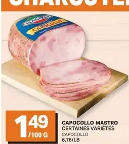 L'Intermarché CAPOCOLLO | CAPOCOLLO, 6,76/LB offer