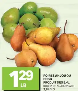 L'Intermarché POIRES ANJOU OU BOSC | ROCHA OR ANJOU PEARS offer