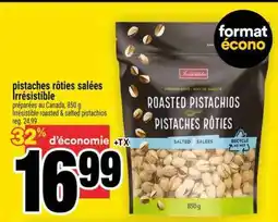 Super C PISTACHES RÔTIES SALÉES IRRÉSISTIBLE offer