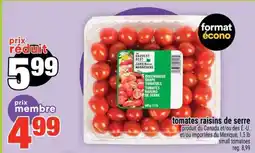 Super C TOMATES RAISINS DE SERRE offer