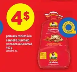 Maxi pain aux raisins à la cannelle Sunmaid offer