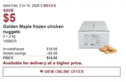 Costco Golden Maple frozen chicken nuggets offer