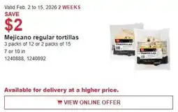 Costco Mejicano regular tortillas offer