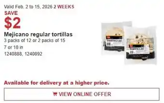 Costco Mejicano regular tortillas offer