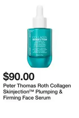 Sephora Peter Thomas Roth Collagen Skinjection Plumping & Firming Face Serum offer