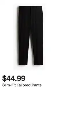 H&M Slim-Fit Tailored Pants offer