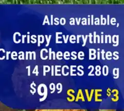 M & M Food Market Crispy Everything Cream Cheese Bites offer