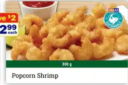 M & M Food Market Popcorn Shrimp offer