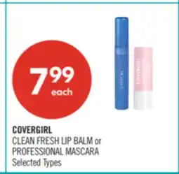 Shoppers Drug Mart COVERGIRL CLEAN FRESH LIP BALM or PROFESSIONAL MASCARA offer
