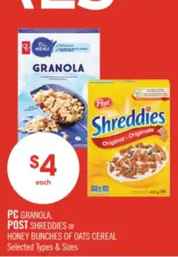 Shoppers Drug Mart PC GRANOLA, POST SHREDDIES or HONEY BUNCHES OF OATS CEREAL offer