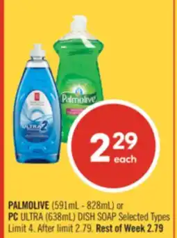 Shoppers Drug Mart PALMOLIVE (591mL - 828mL) or PC ULTRA (638mL) DISH SOAP offer