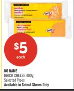 Shoppers Drug Mart NO NAME BRICK CHEESE offer