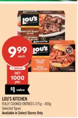 Shoppers Drug Mart LOU'S KITCHEN FULLY COOKED ENTREES offer