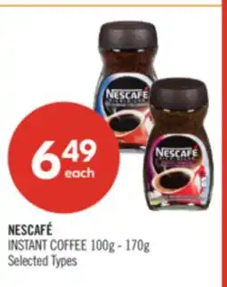 Shoppers Drug Mart NESCAFÉ INSTANT COFFEE 100g - 170g offer