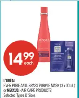 Shoppers Drug Mart L'Oreal Ever Pure Anti-Brass Purple Mask 3x30mL or Nexxus hair care products offer