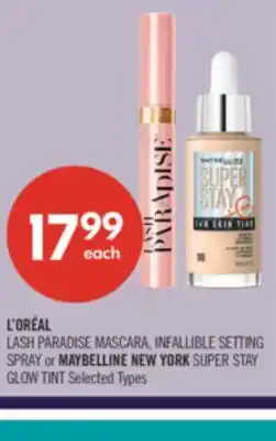 Shoppers Drug Mart L'ORÉAL LASH PARADISE MASCARA, INFALLIBLE SETTING SPRAY or MAYBELLINE NEW YORK SUPER STAY GLOW TINT offer