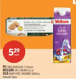 Shoppers Drug Mart PC FREE-RUN EGGS (1 Dozen), NEILSON 18% CREAM (1L) or SILK DAIRY FREE CREAMER (890mL) offer