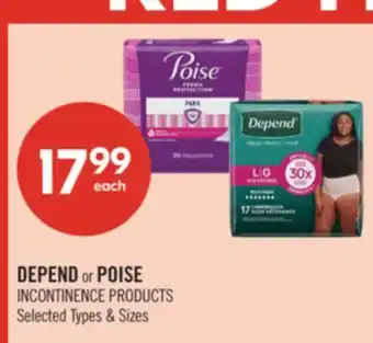 Shoppers Drug Mart DEPEND or POISE INCONTINENCE PRODUCTS offer