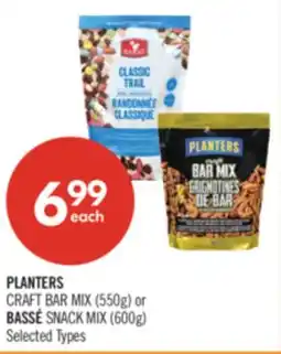 Shoppers Drug Mart PLANTERS CRAFT BAR MIX (550g) or BASSÉ SNACK MIX (600g) offer