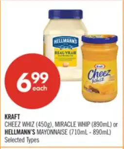 Shoppers Drug Mart KRAFT CHEEZ WHIZ (450g), MIRACLE WHIP (890mL) or HELLMANN'S MAYONNAISE (710mL - 890mL) offer