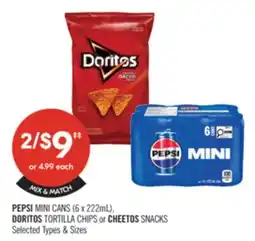 Shoppers Drug Mart PEPSI MINI CANS (6 x 222mL), DORITOS TORTILLA CHIPS or CHEETOS SNACKS offer