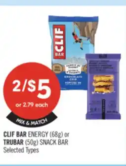 Shoppers Drug Mart CLIF BAR ENERGY (68g) or TRUBAR (50g) SNACK BAR offer